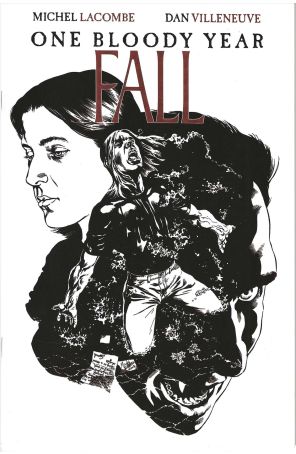 One Bloody Year: Fall 1 published by Michel Lacombe illustration