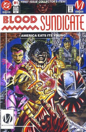 Blood Syndicate 1 published by DC with cover art by Denys Cowan