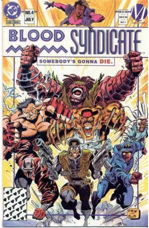 Blood Syndicate 4 published by DC with cover art by James W. Fry III