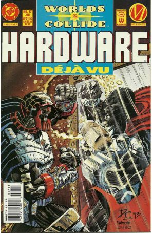 Hardware 17 (2nd) published by DC with cover art by Denys Cowan