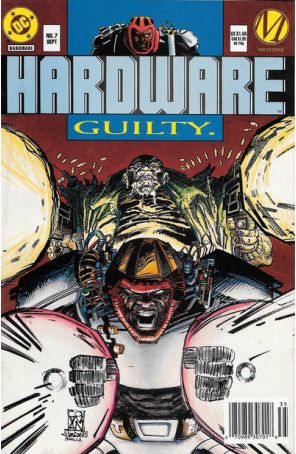 Hardware 7 (Newsstand) published by DC with cover art by Denys Cowan