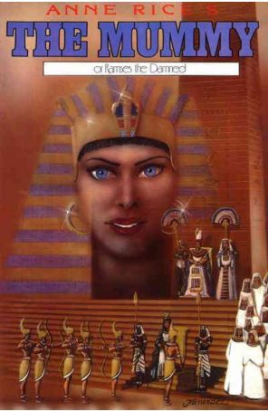 The Mummy or Ramses the Damned (Anne Rice's) 11 published by Millennium with cover art by Mark Menendez