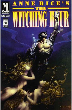 The Witching Hour (Anne Rice's) 2 published by Millennium with cover art by John Bolton