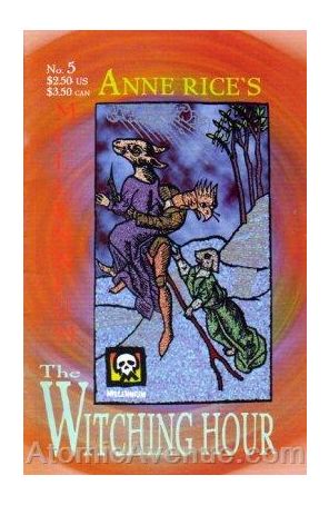 Witching Hour (Anne Rice's) 5 published by Millennium