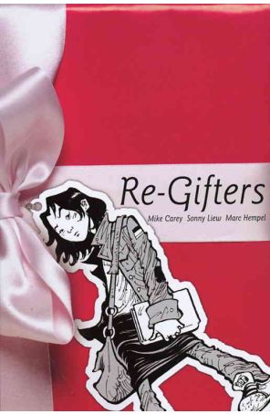 Re-Gifters 1 published by Minx with cover art by Sonny Liew & Marc Hempel