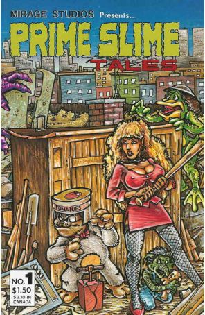 Prime Slime Tales 1 published by Mirage with cover art by Kevin Eastman