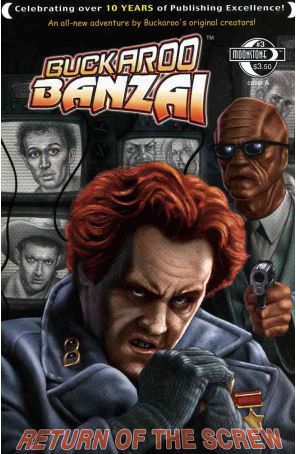 Buckaroo Banzai: Return of the Screw 3A published by Moonstone with cover art by Dave Aikins