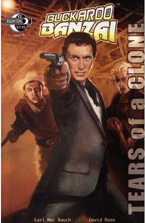 Buckaroo Banzai: Tears of a Clone 2B published by Moonstone with cover art by Kyle Henry