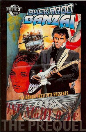 Buckaroo Banzai: The Prequel 2A published by Moonstone with cover art by Ken Wheaton