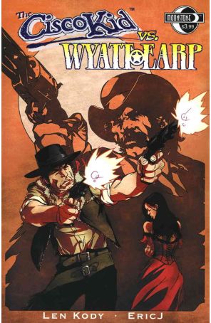 The Cisco Kid vs. Wyatt Earp 1 published by Moonstone with cover art by Kalman Andrasofszky