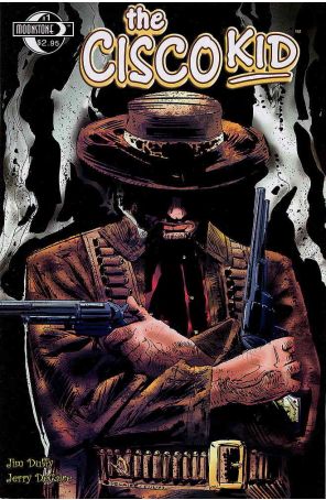 Cisco Kid (O. Henry's) 1 published by Moonstone with cover art by Jerry DeCaire