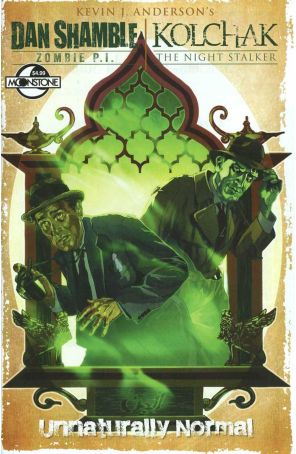 Dan Shamble, Zombie P.I./Kolchak: The Night Stalker 1B published by Moonstone with cover art by Woodrow Hinton III