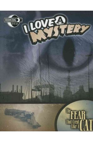 I Love A Mystery 1 published by Moonstone with cover art by Mike Kowalczyk