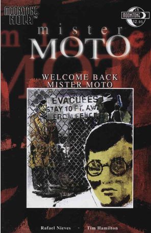Moonstone Noir: Mister Moto-Welcome Back Mister Moto 1 published by Moonstone with cover art by Tim Hamilton