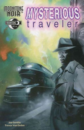 Moonstone Noir: Mysterious Traveler 1 published by Moonstone with cover art by Dennis Calero