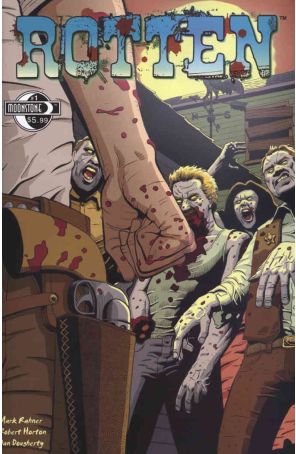 Rotten 1 published by Moonstone with cover art by Dan Dougherty