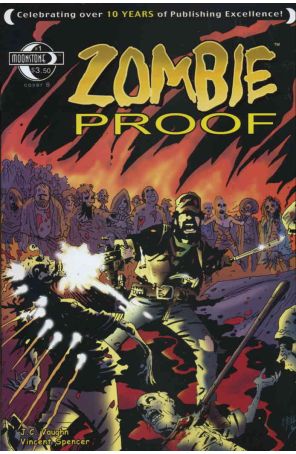 Zombie Proof 1B published by Moonstone with cover art by Neil Vokes