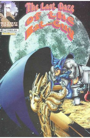 Last Daze of the Bat-Guy 1 published by Mythic
