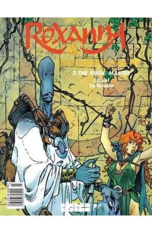 Roxanna And the Quest for the Time Bird 3 published by NBM