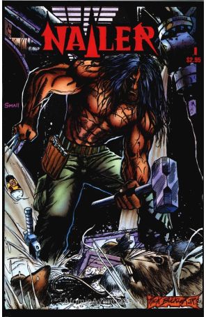 Nailer 1 published by Nailer with cover art by Rich Buckler Jr.