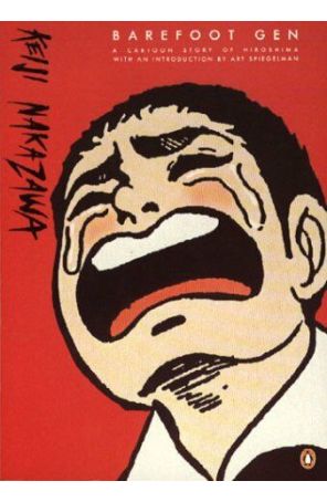 Barefoot Gen: A Cartoon Story of Hiroshima TPB 1 published by Penguin