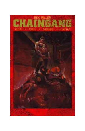 Chaingang 2 (2nd) published by Northstar
