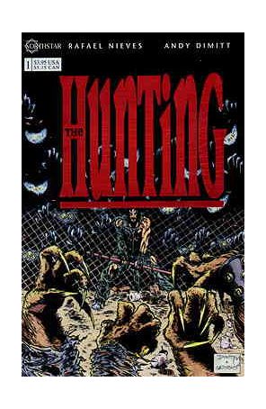 The Hunting 1 published by Northstar with cover art by Andrew Dimitt