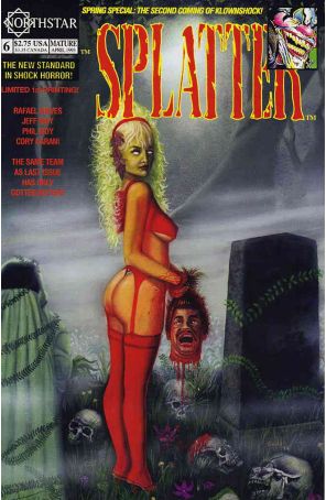 Splatter (Northstar) 6 published by Northstar with cover art by Steve Gould