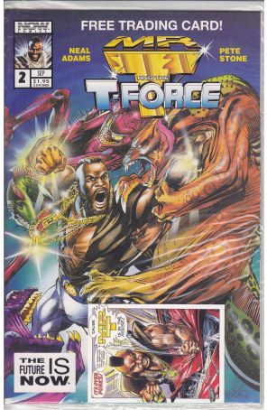 Mr. T and the T-Force 2 (with card) published by Now with cover art by Neal Adams