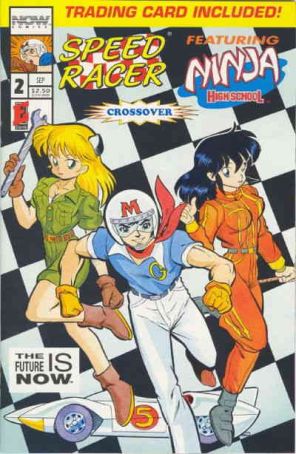 Speed Racer Featuring Ninja High School 2 published by Now with cover art by Ben Dunn