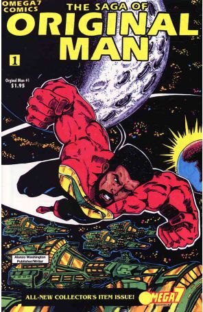 Original Man: The Most Powerful Man In the Universe 1 published by Omega 7 with cover art by Palmer Talley