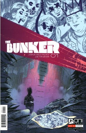 Bunker (Oni) 1 published by Oni Press with cover art by Joe Infurnari