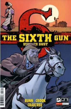 Sixth Gun: Dust To Dust 3 published by Oni Press with cover art by Tyler Crook