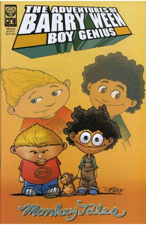 Adventures of Barry Ween, Boy Genius 3: Monkey Tales 4 published by Oni with cover art by Judd Winick