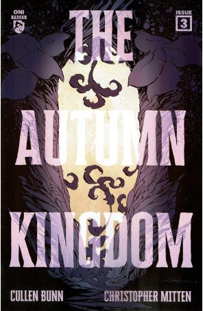 The Autumn Kingdom 3A published by Oni with cover art by Christopher Mitten