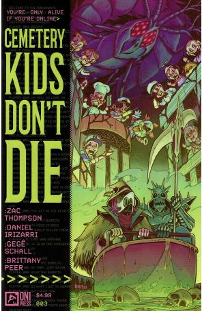 Cemetery Kids Don't Die 3A published by Oni with cover art by Daniel Irizarri