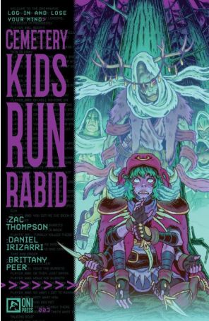 Cemetery Kids Run Rabid 3A published by Oni with cover art by Daniel Irizarri