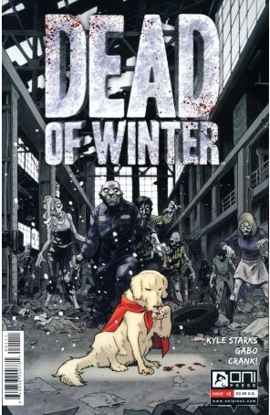 Dead of Winter 1 published by Oni with cover art by Brian Hurtt
