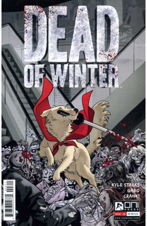 Dead of Winter 3 published by Oni with cover art by Brian Hurtt