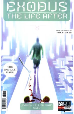 Exodus Life After 10 published by Oni with cover art by Gabo