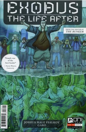 Exodus Life After 6 published by Oni with cover art by Gabo