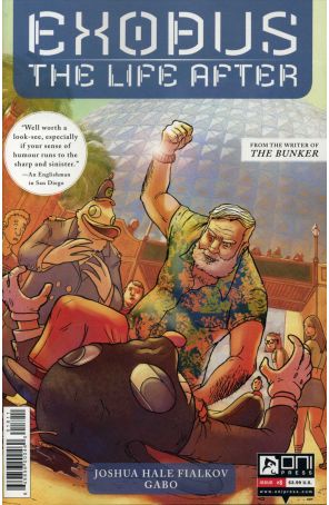 Exodus Life After 8 published by Oni with cover art by Gabo