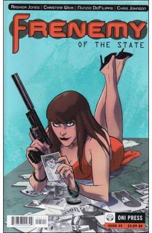 Frenemy Of The State 5 published by Oni with cover art by Jeff Wamester