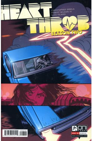 Heartthrob Season Two 3 published by Oni with cover art by Robert Wilson IV