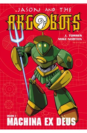 Jason and the Argobots TPB 2 published by Oni