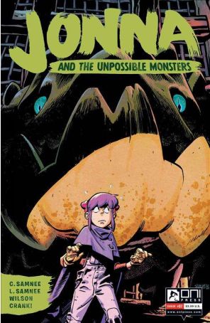 Jonna and the Unpossible Monsters 7A published by Oni with cover art by Chris Samnee