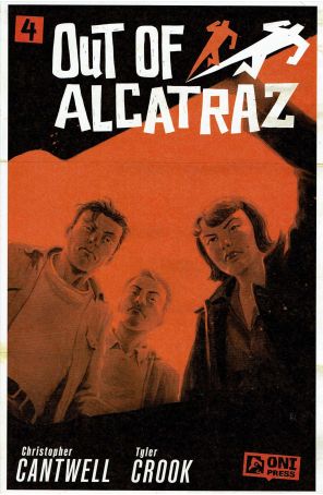 Out of Alcatraz 4A published by Oni with cover art by Tyler Crook