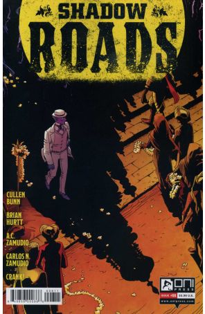 Shadow Roads 8 published by Oni with cover art by Carlos Zamudio
