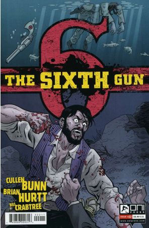 The Sixth Gun 22 published by Oni with cover art by Brian Hurtt