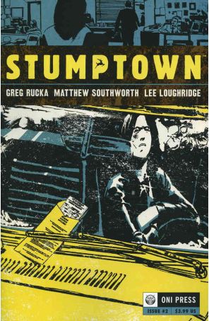Stumptown 2 published by Oni with cover art by Matthew Southworth